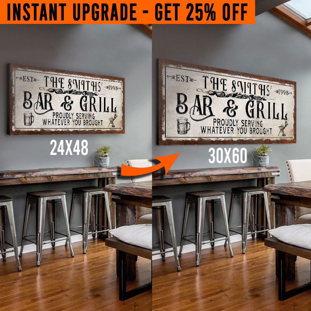 Upgrade Your 48x24 Inches 'Bar & Grill' (Style 2) Canvas To 60x30 Inches