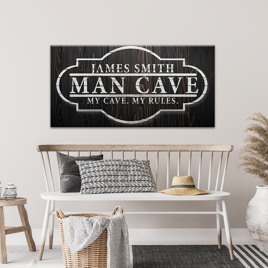 My Cave My Rules Sign - Image by Tailored Canvases