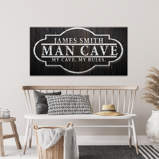 My Cave My Rules Sign - Image by Tailored Canvases