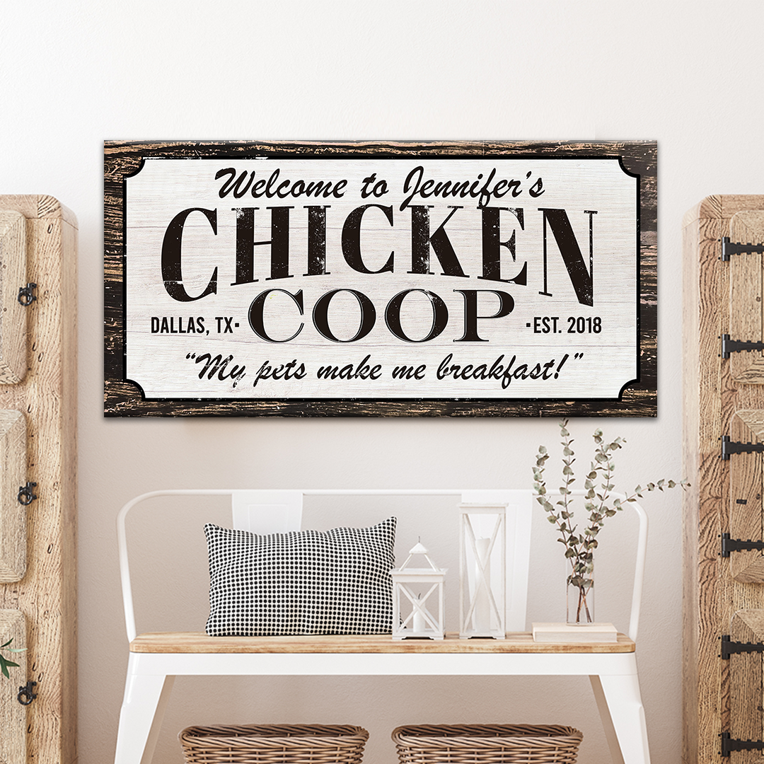 Chicken Coop Sign III Style 2 - Image by Tailored Canvases