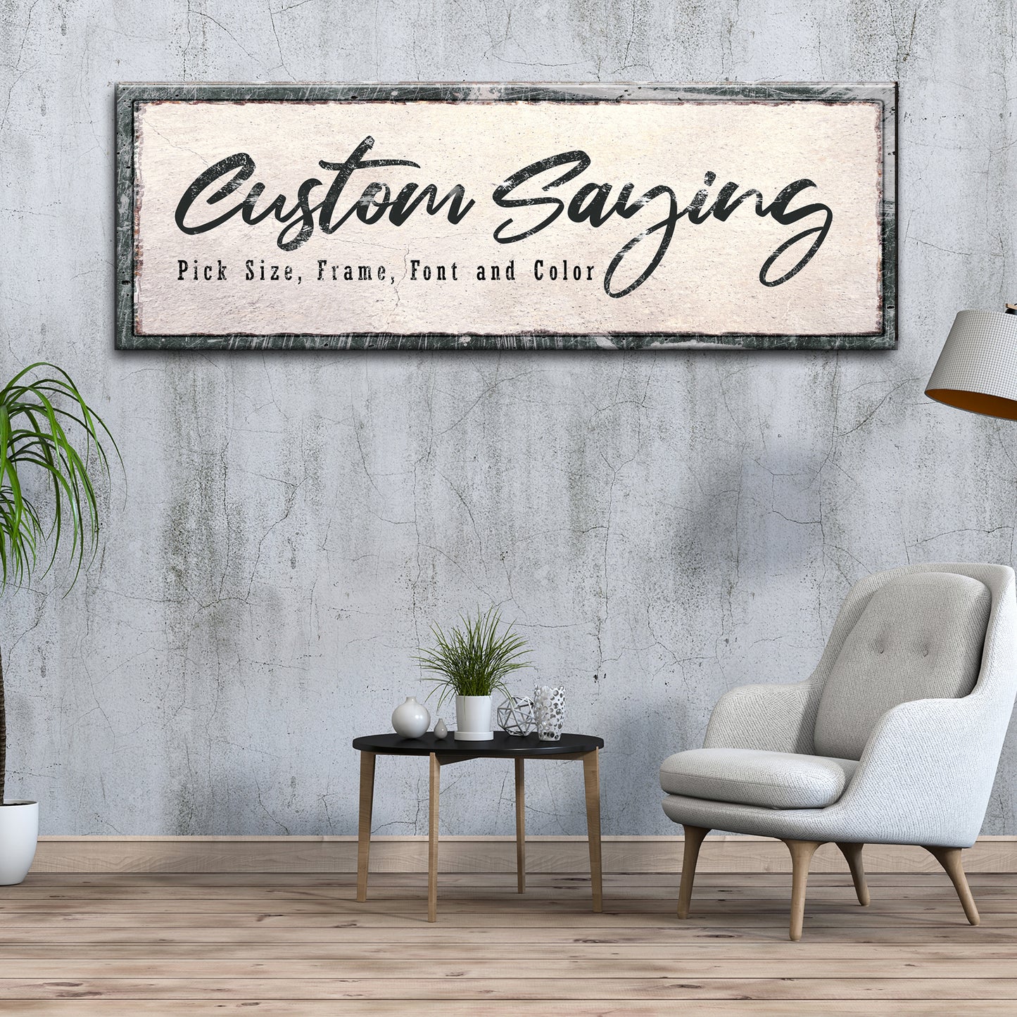 Custom Saying Sign Style 4 - Image by Tailored Canvases