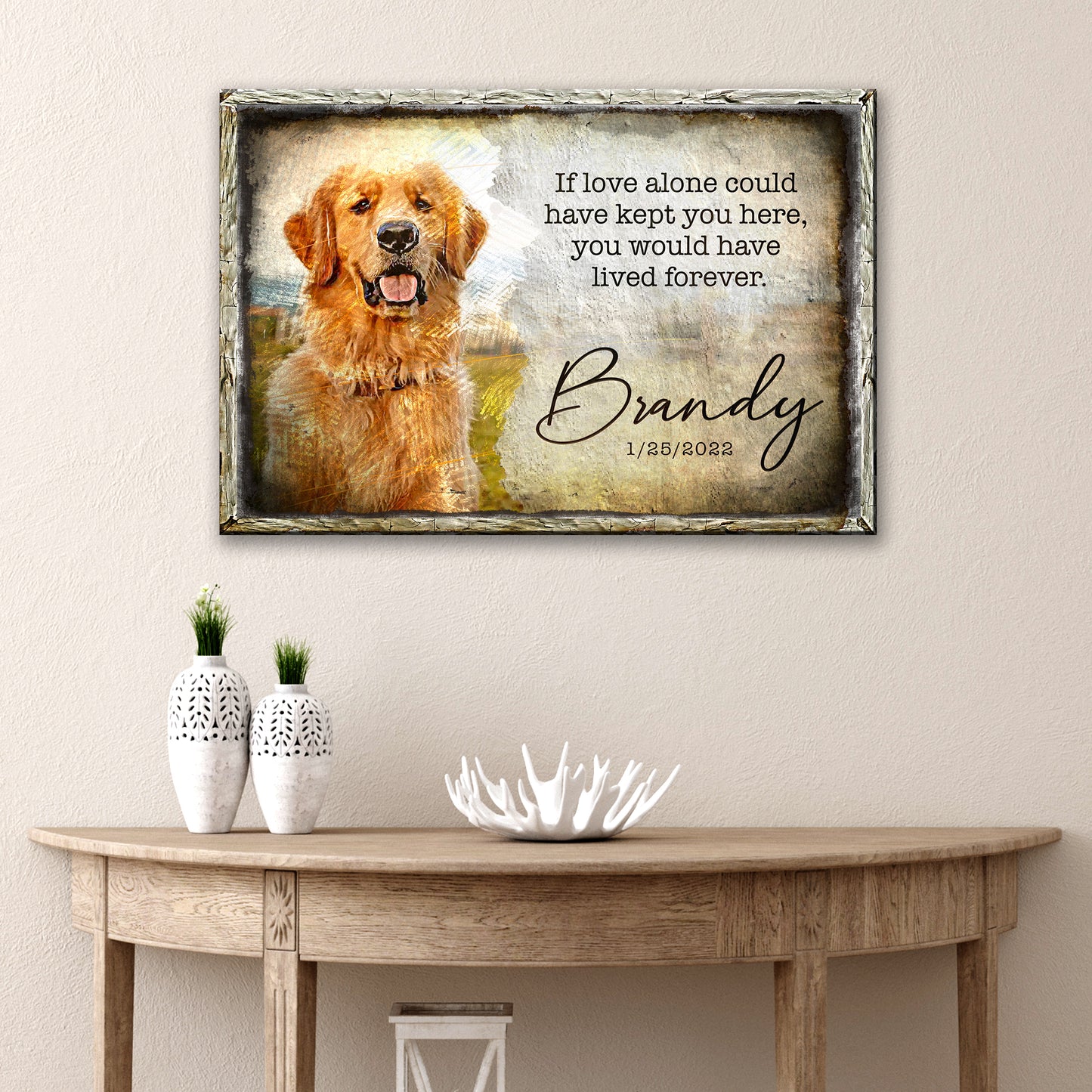 If Love Alone Can Kept You Here Pet Memorial Sign Style 2 - Image by Tailored Canvases