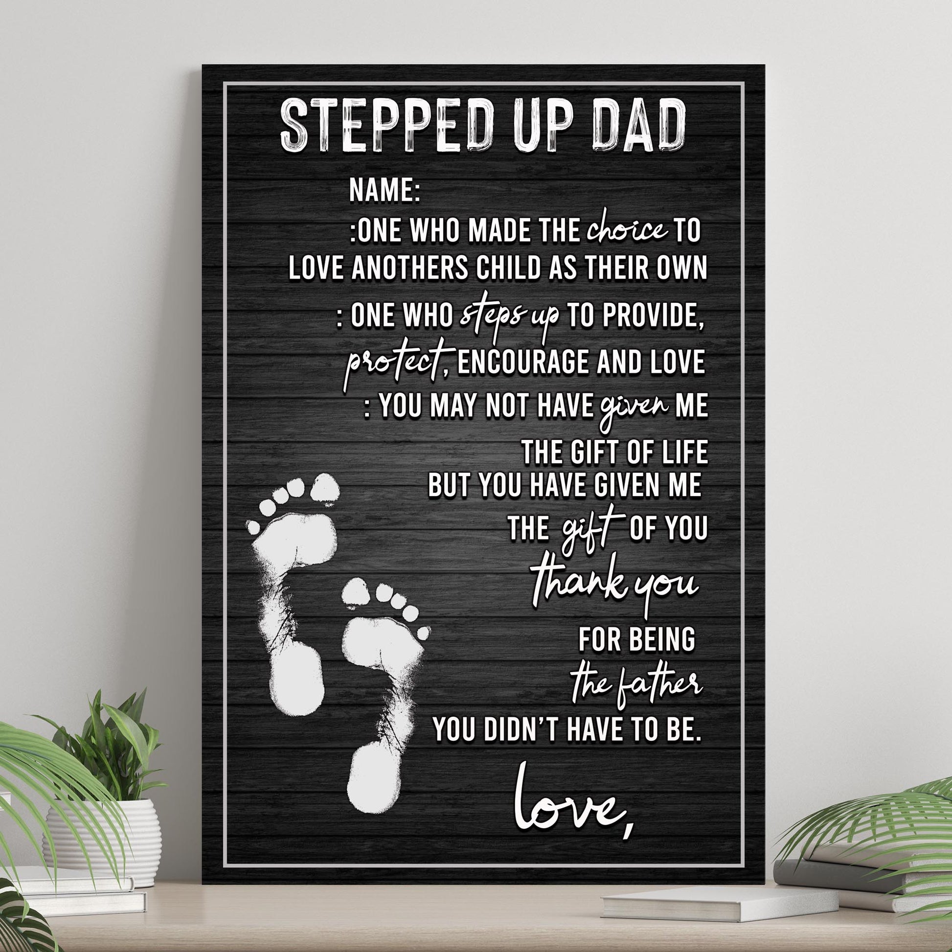 Stepped Up Dad Happy Father's Day Sign - Image by Tailored Canvases