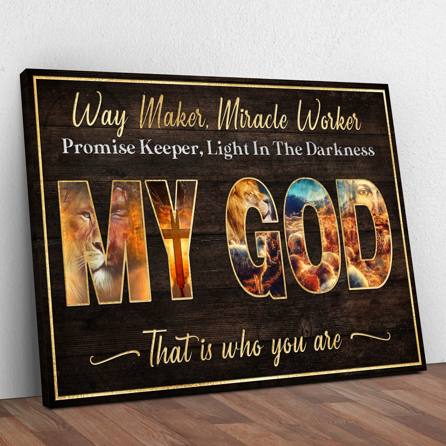My God Way Maker Miracle Worker Sign Style 1 - Image by Tailored Canvases
