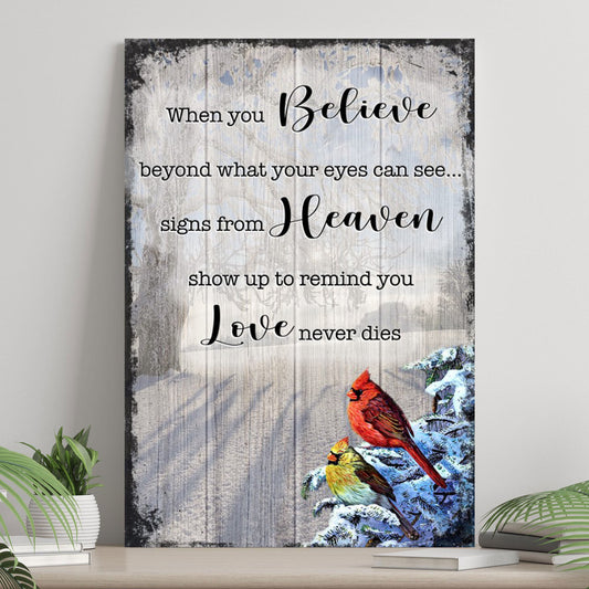 Signs From Heaven That Love Never Dies Sign II - Image by Tailored Canvases