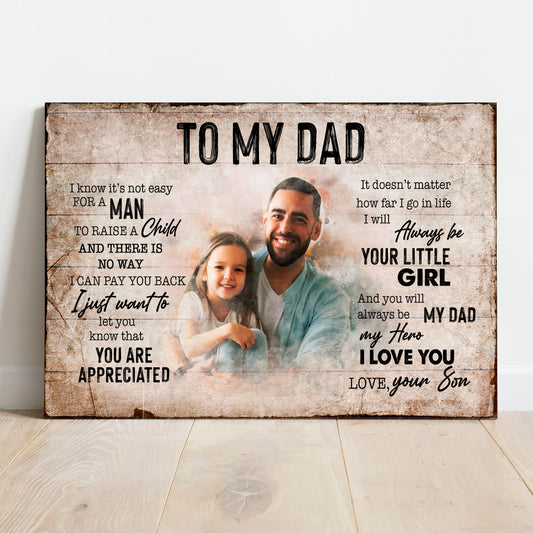 To My Dad Happy Father's Day Sign - Image by Tailored Canvases