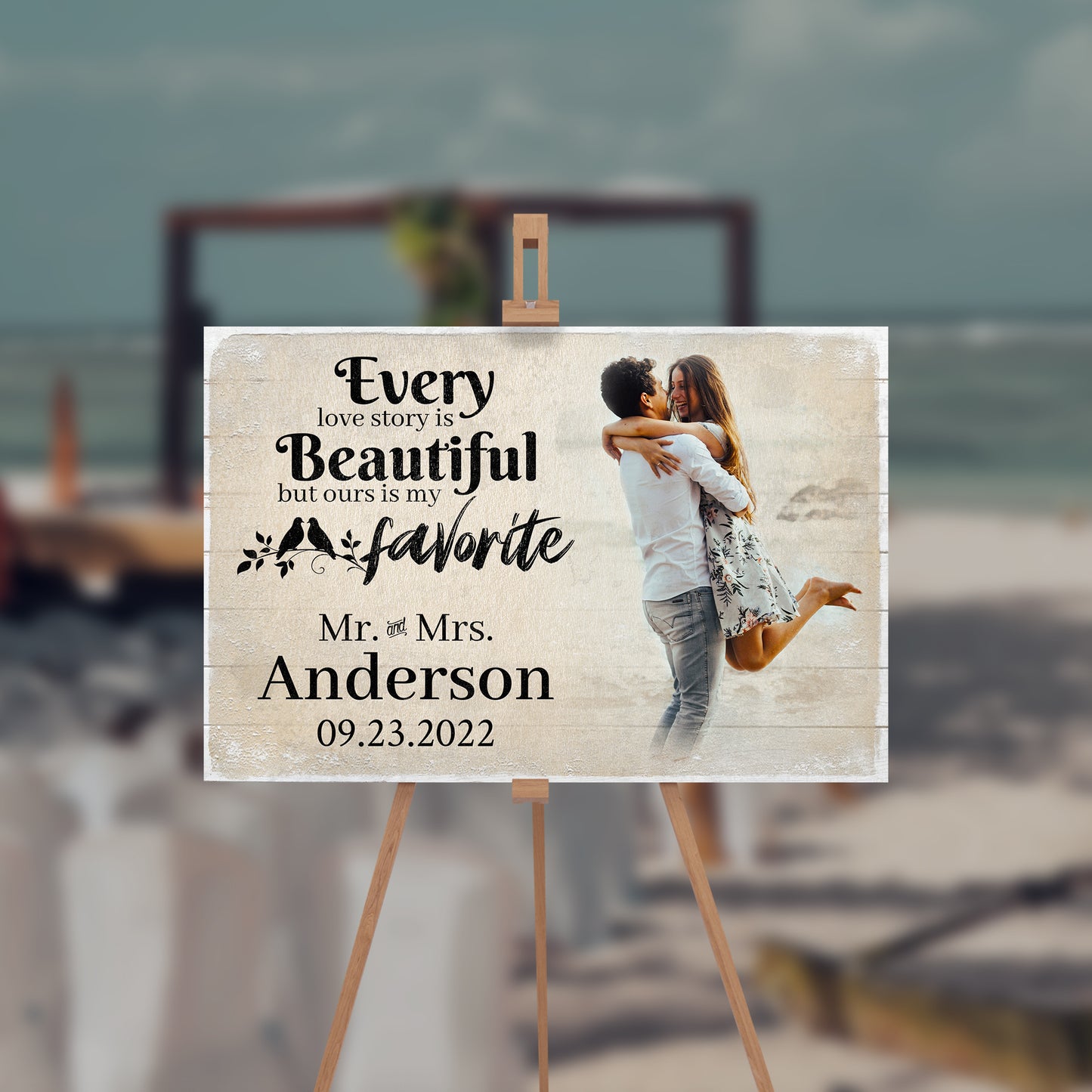 Every Love Story Is Beautiful But Ours Is My Favorite Sign III  - Image by Tailored Canvases