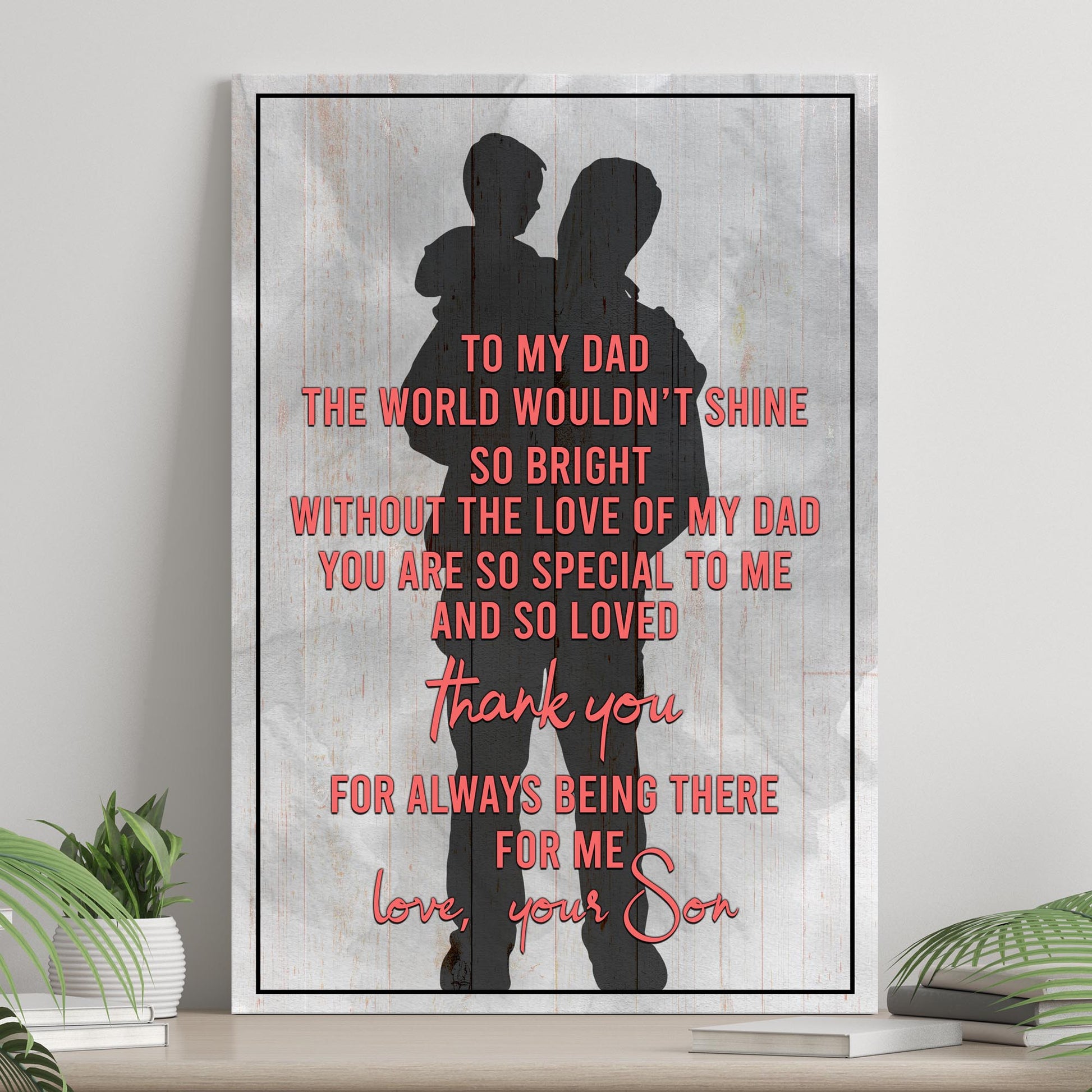 You Are So Special To Me Happy Father's Day Sign  - Image by Tailored Canvases