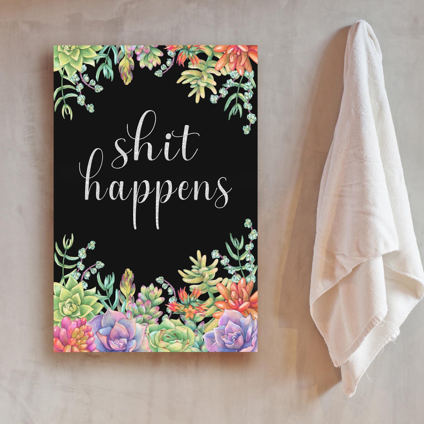 Shit Happens Bathroom Sign - Image by Tailored Canvases