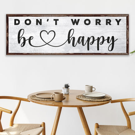 Don't Worry Be Happy Sign II Style 1 - Image by Tailored Canvases