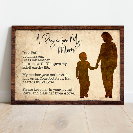 A Prayer For My Mom Mother's Day Gift Sign  - Image by Tailored Canvases