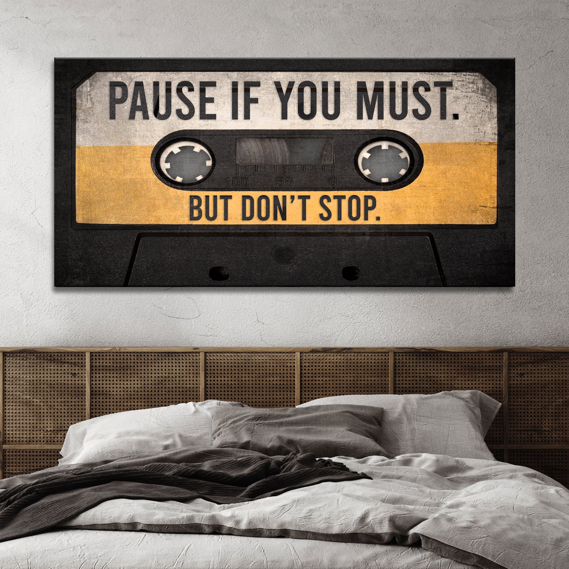 Pause If You Must But Don't Stop Sign Style 2 - Image by Tailored Canvases
