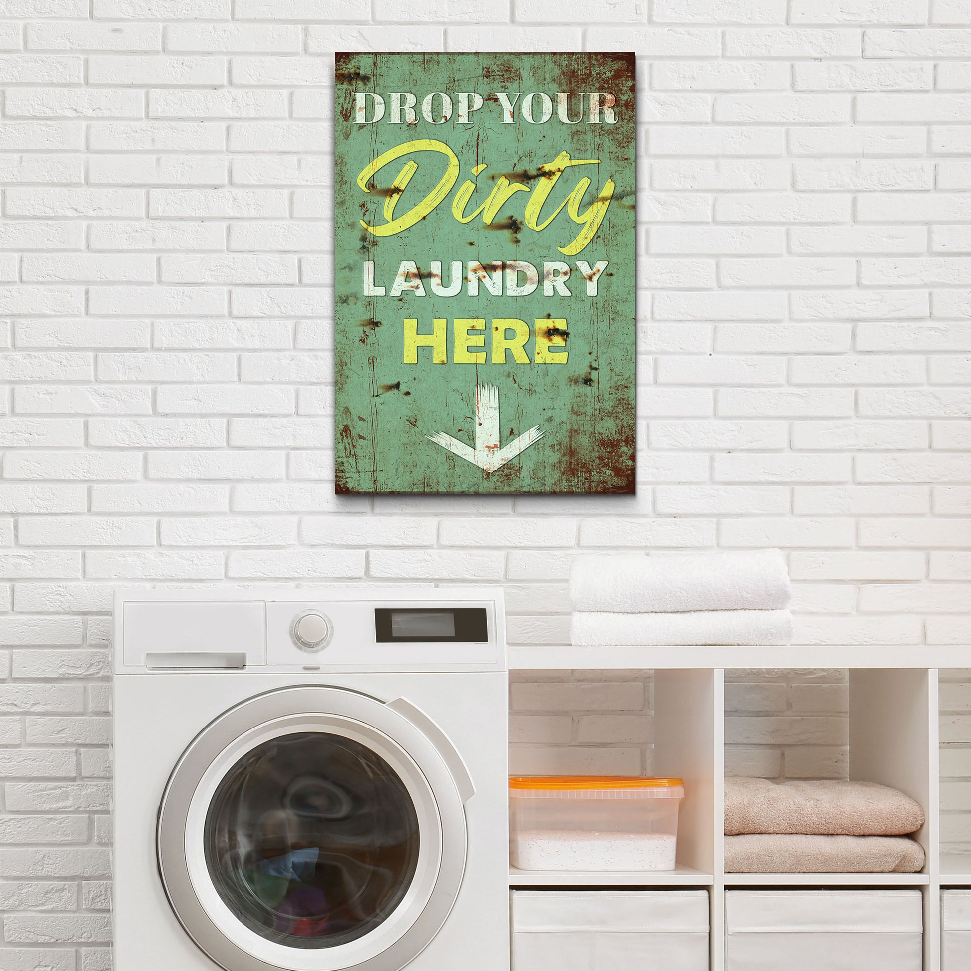 Drop Your Dirty Laundry Here Sign - Image by Tailored Canvases