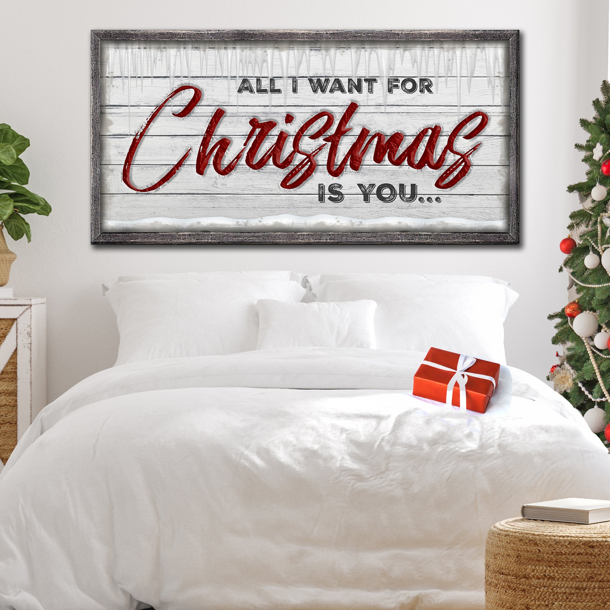 All I Want For Christmas Is You Sign Style 1 - Image by Tailored Canvases