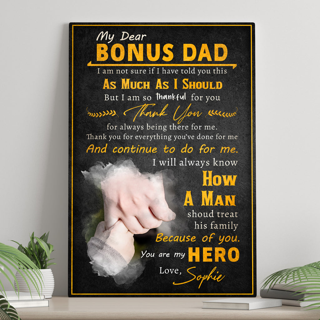 My Dear Bonus Dad You Are My Hero Happy Father's Day Sign | Customizable Canvas by Tailored Canvases