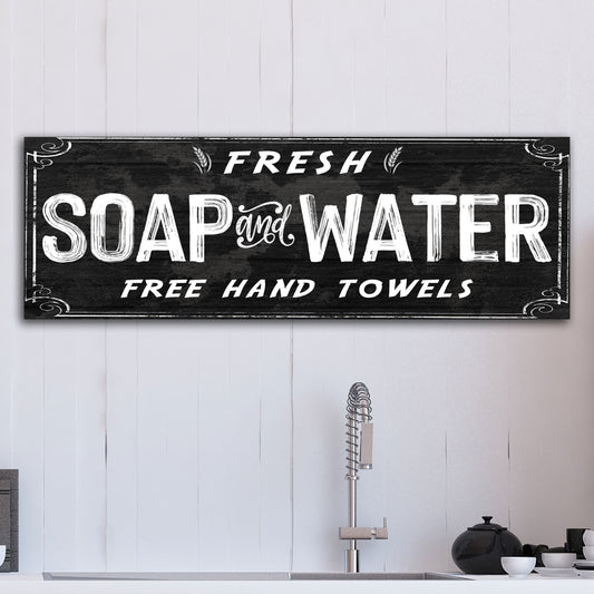 Fresh Soap And Water Bathroom Sign - Image by Tailored Canvases