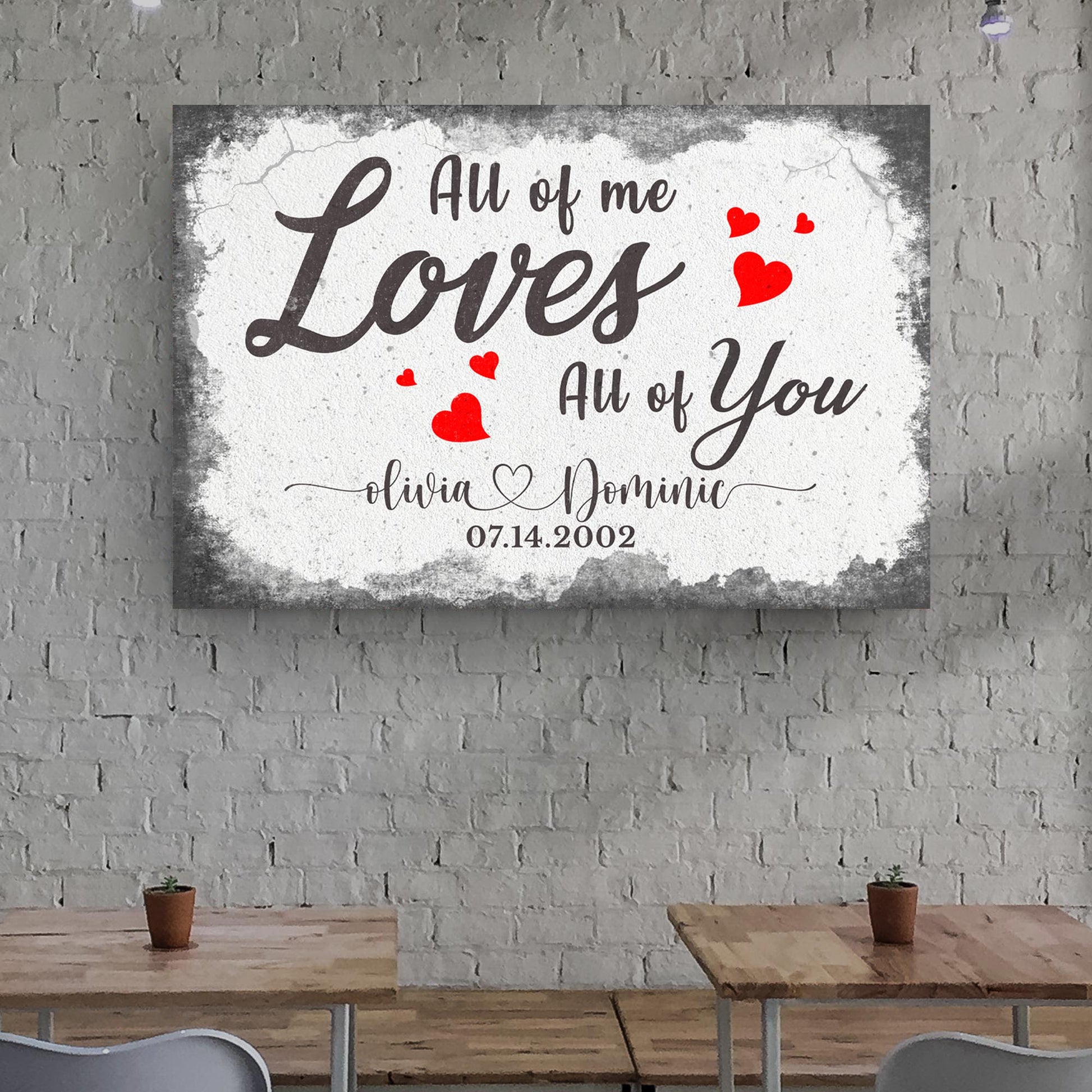 All Of Me Loves All Of You Sign II Style 1 - Image by Tailored Canvases