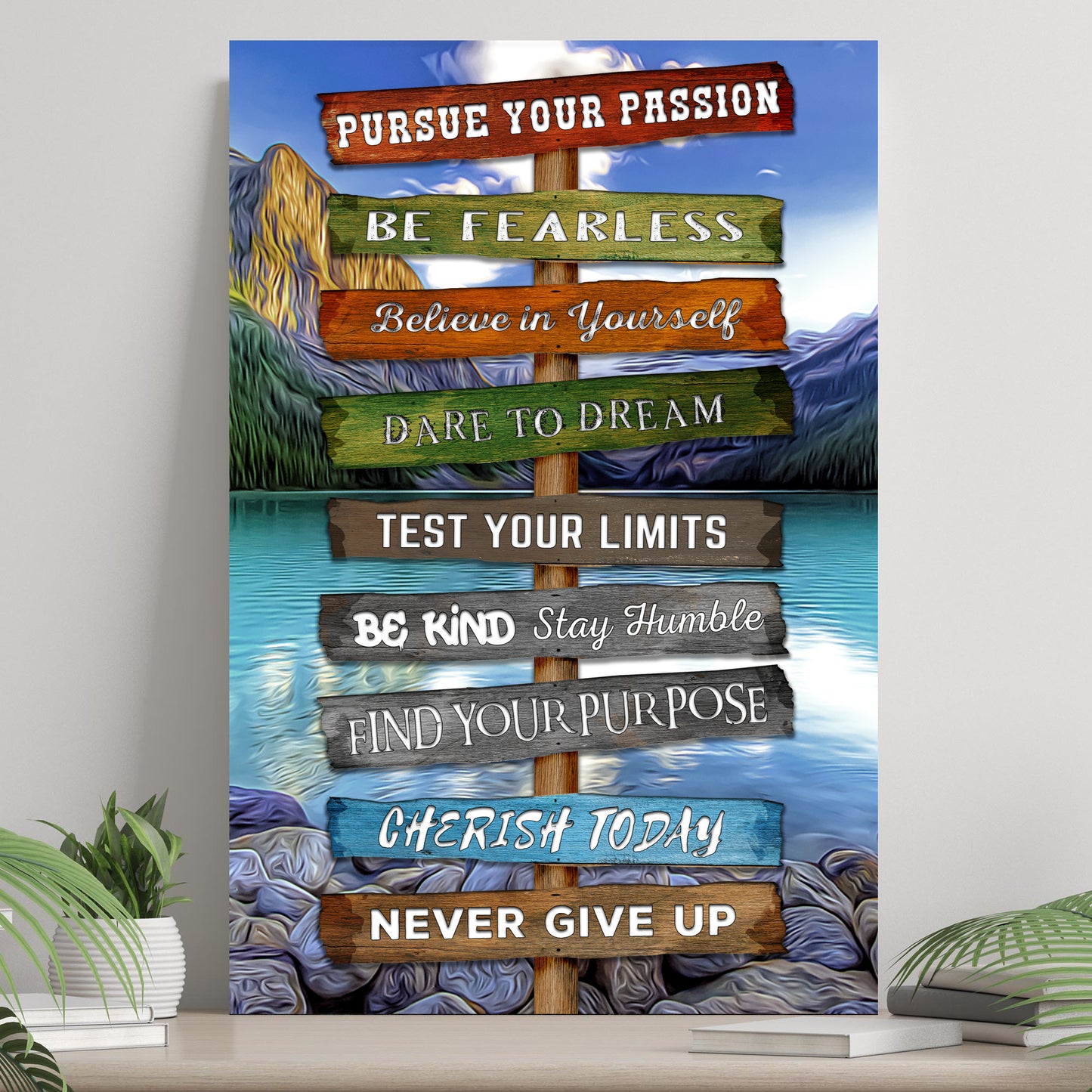 Pursue Your Passion Never Give Up Motivation Sign  - Image by Tailored Canvases