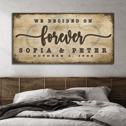 We Decided On Forever Sign II  - Image by Tailored Canvases