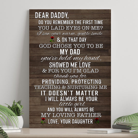 Dear Daddy I Will Always Be Your Little Girl Happy Father's Day Sign II  - Image by Tailored Canvases