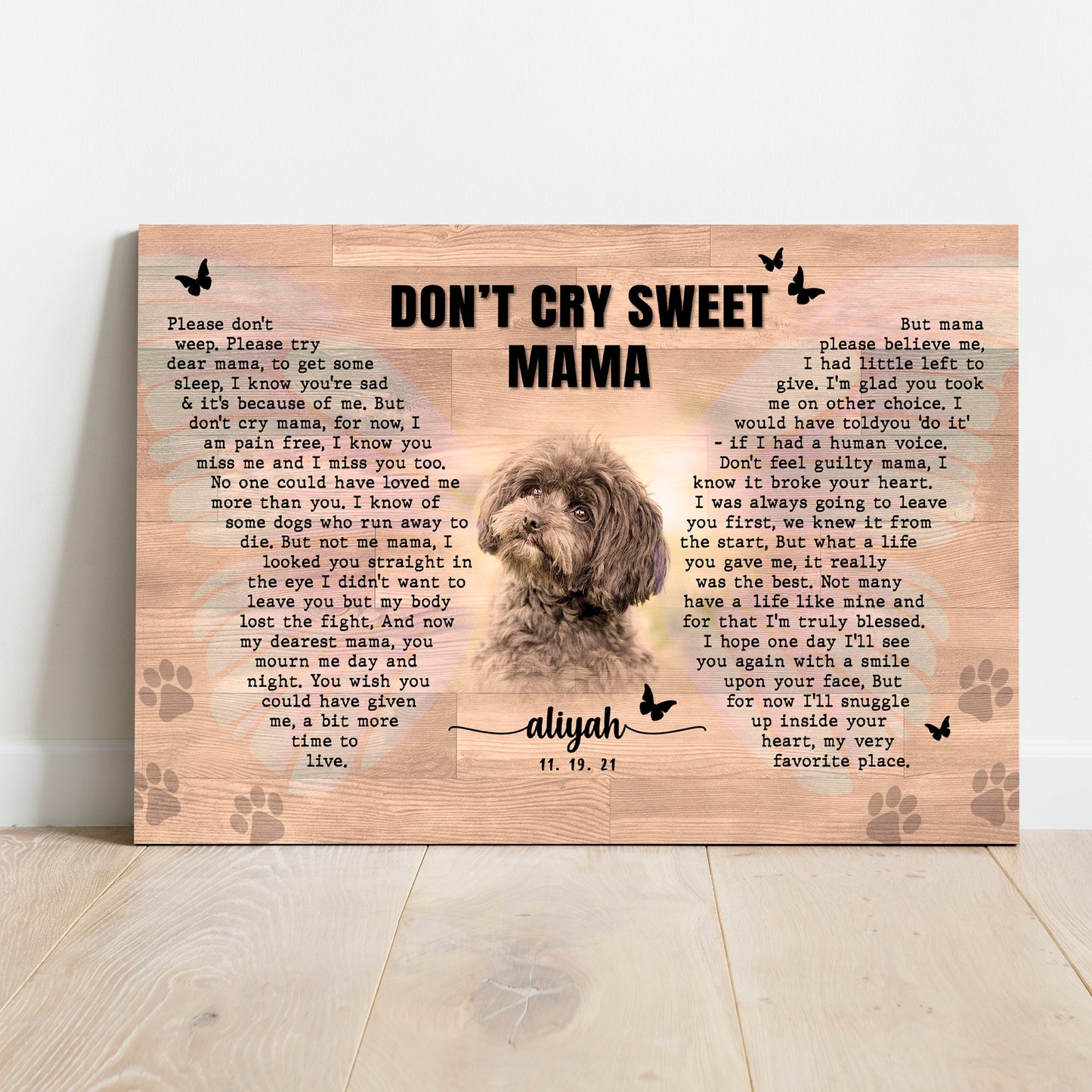 Don't Cry Sweet Mama Pet Memorial Sign  - Image by Tailored Canvases