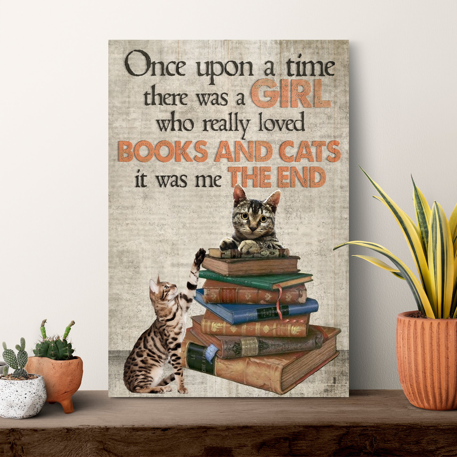 Once Upon A Time There Was A Girl Who Really Loved Books And Cats Sign - Image by Tailored Canvases