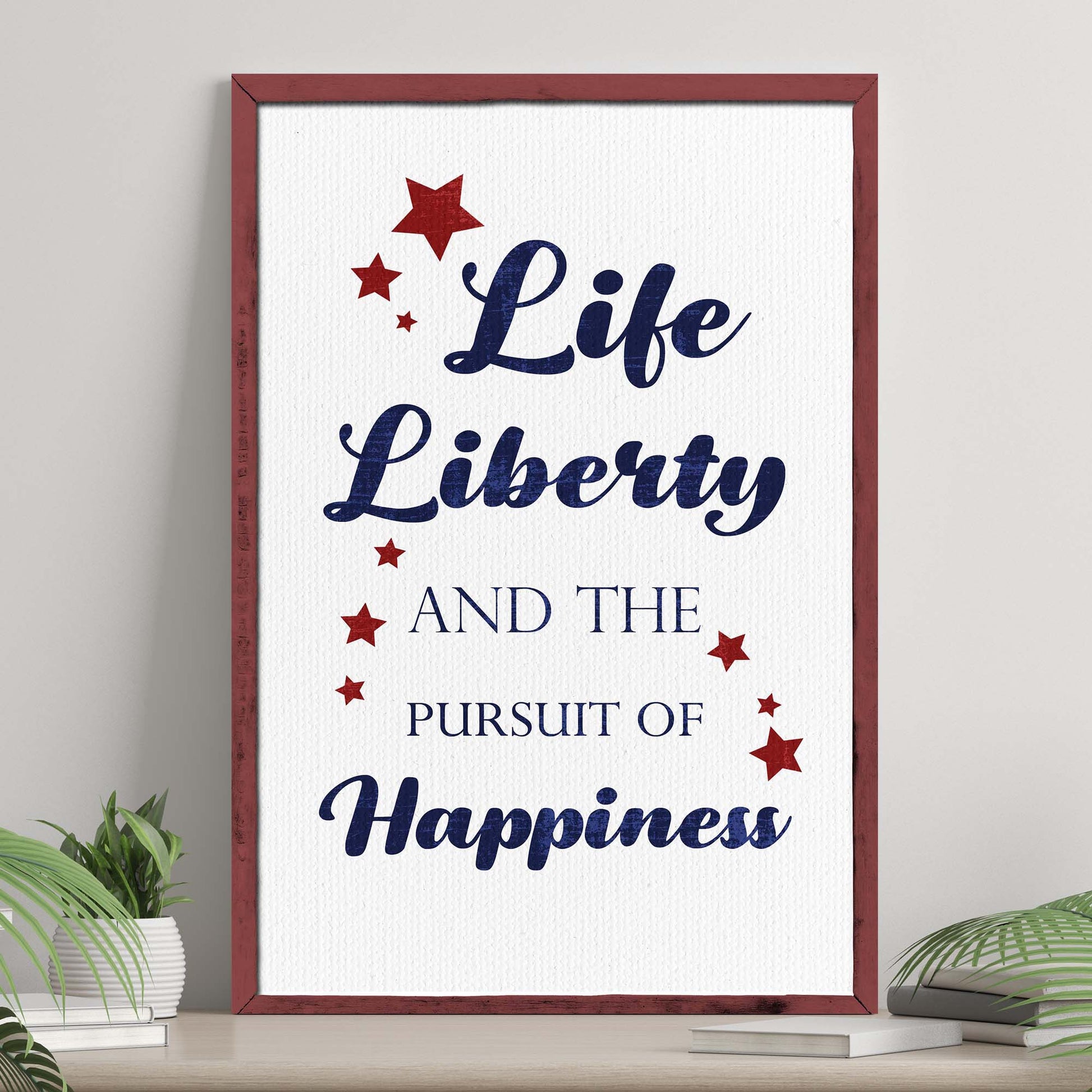 Life, Liberty, And The Pursuit Of Happiness Sign II  - Image by Tailored Canvases