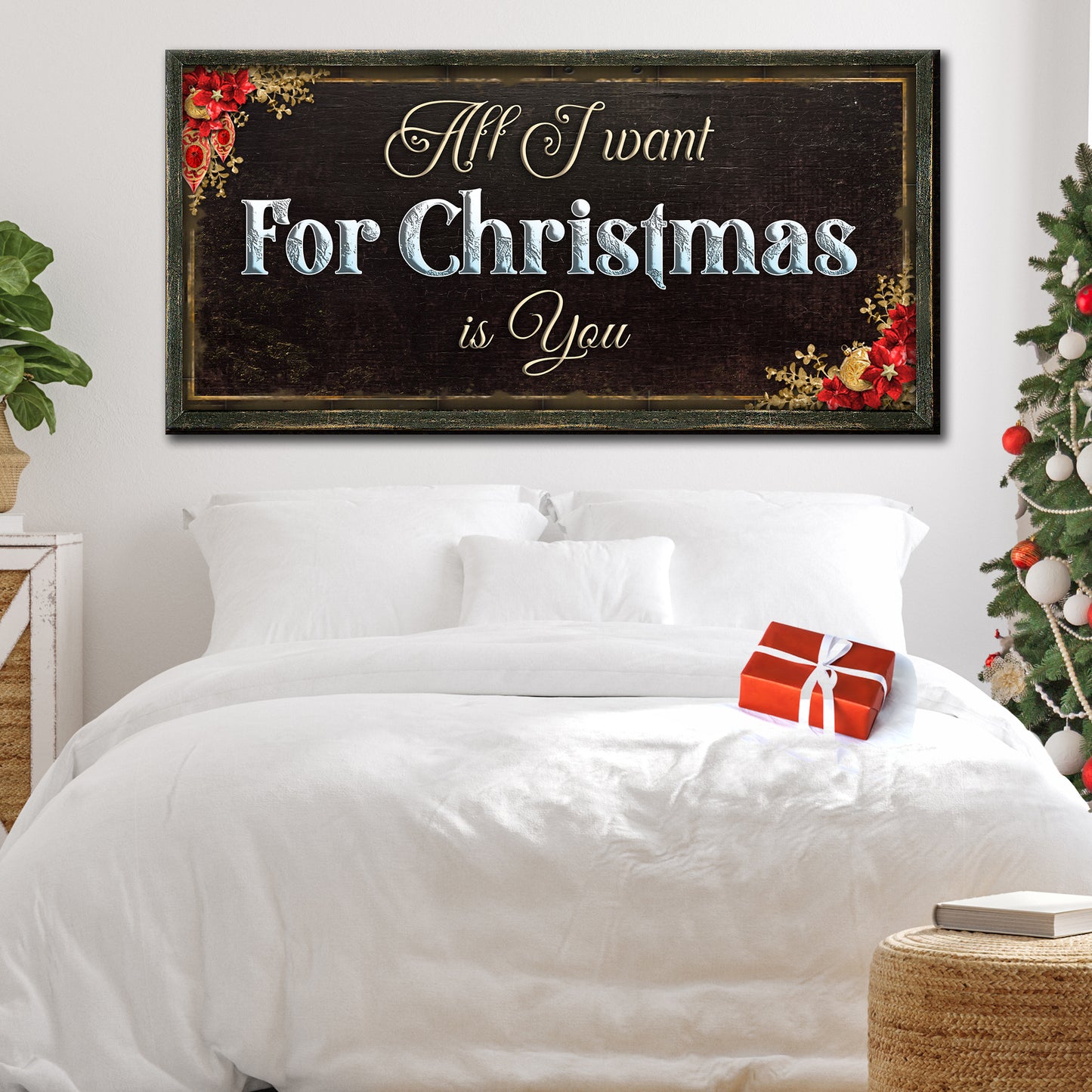 All I Want For Christmas Is You Sign II Style 1 - Image by Tailored Canvases