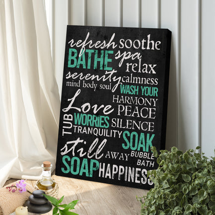 Refresh Soothe Bathe Bathroom Sign - Image by Tailored Canvases