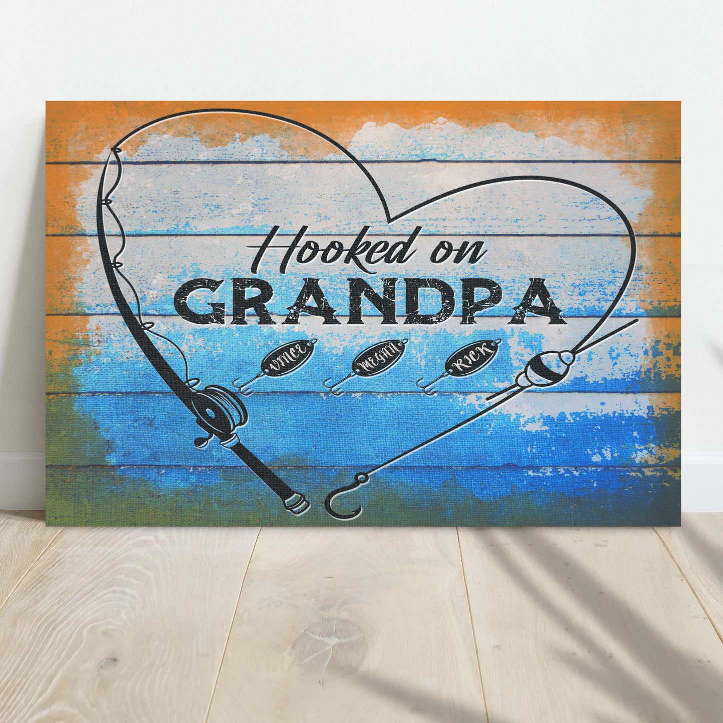 Hooked On Grandpa Sign  - Image by Tailored Canvases