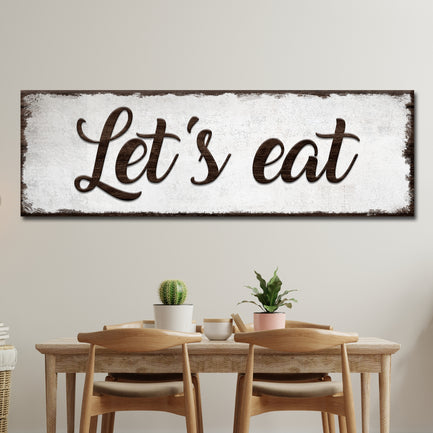 Let's Eat Sign - Image by Tailored Canvases