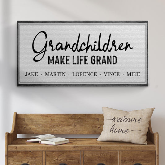 Grandchildren Make Life Grand Sign  - Image by Tailored Canvases