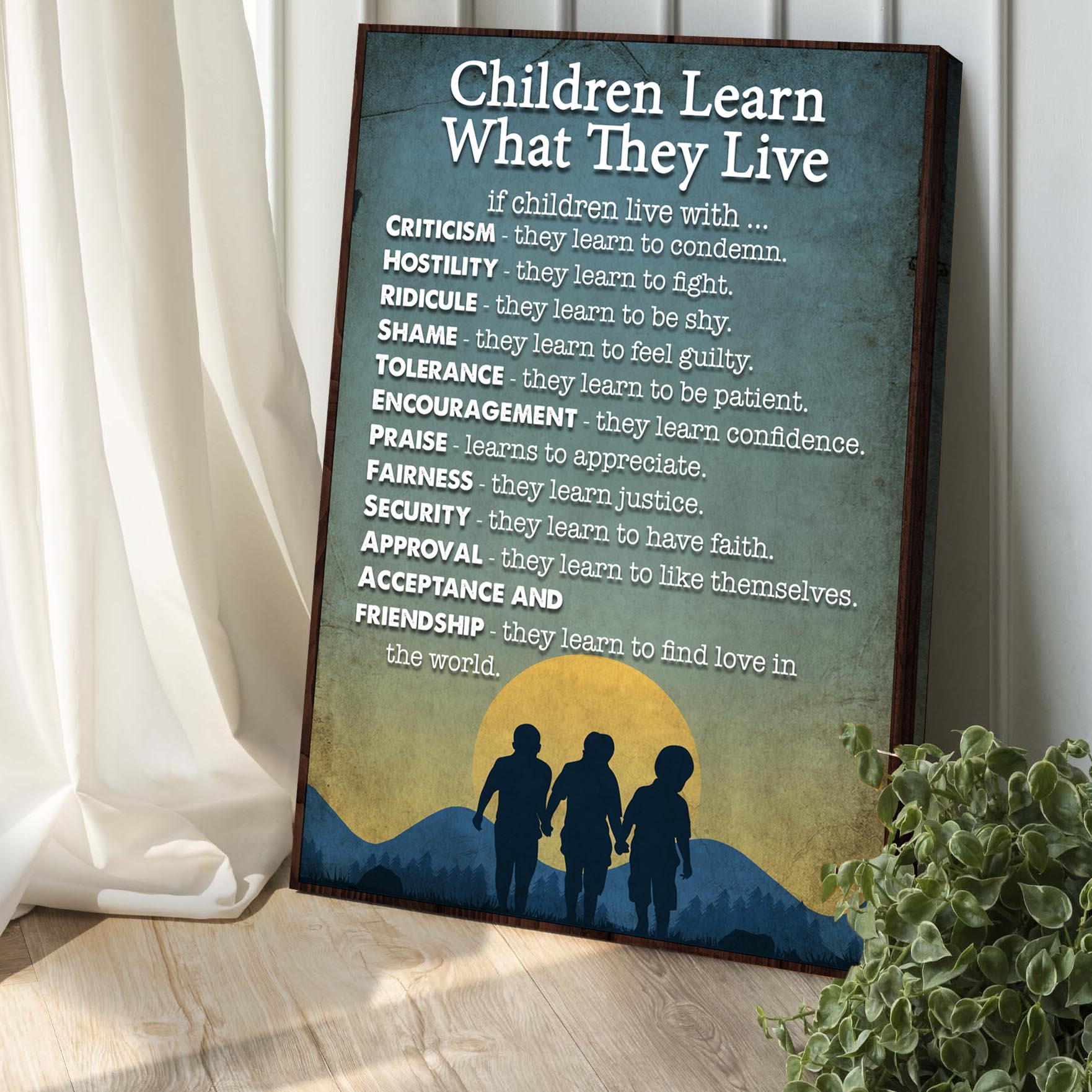 Children Learn What They Live Kids Sign Style 2 - Image by Tailored Canvases