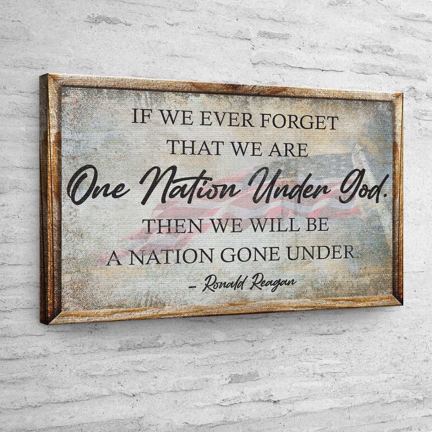 One Nation Under God Ronald Reagan Sign III Style 1 - Image by Tailored Canvases