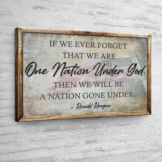 One Nation Under God Ronald Reagan Sign III - Image by Tailored Canvases