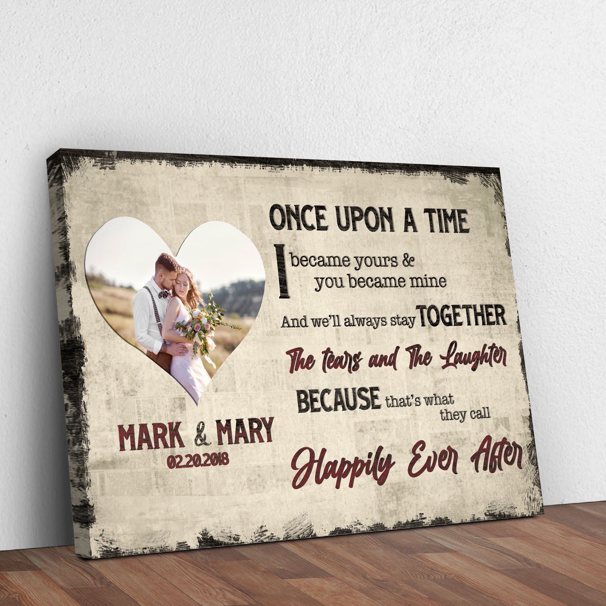 Once Upon A Time Became Yours And You Became Mine Sign Style 2 - Image by Tailored Canvases