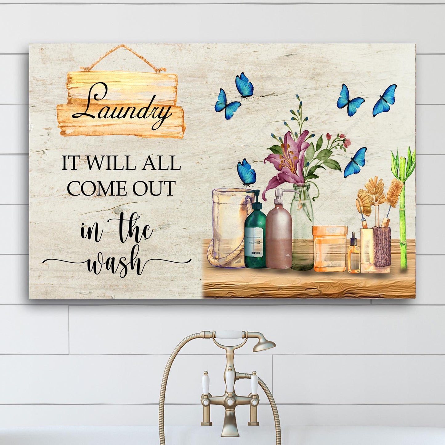 It Will All Come Out In The Wash Laundry Sign - Image by Tailored Canvases