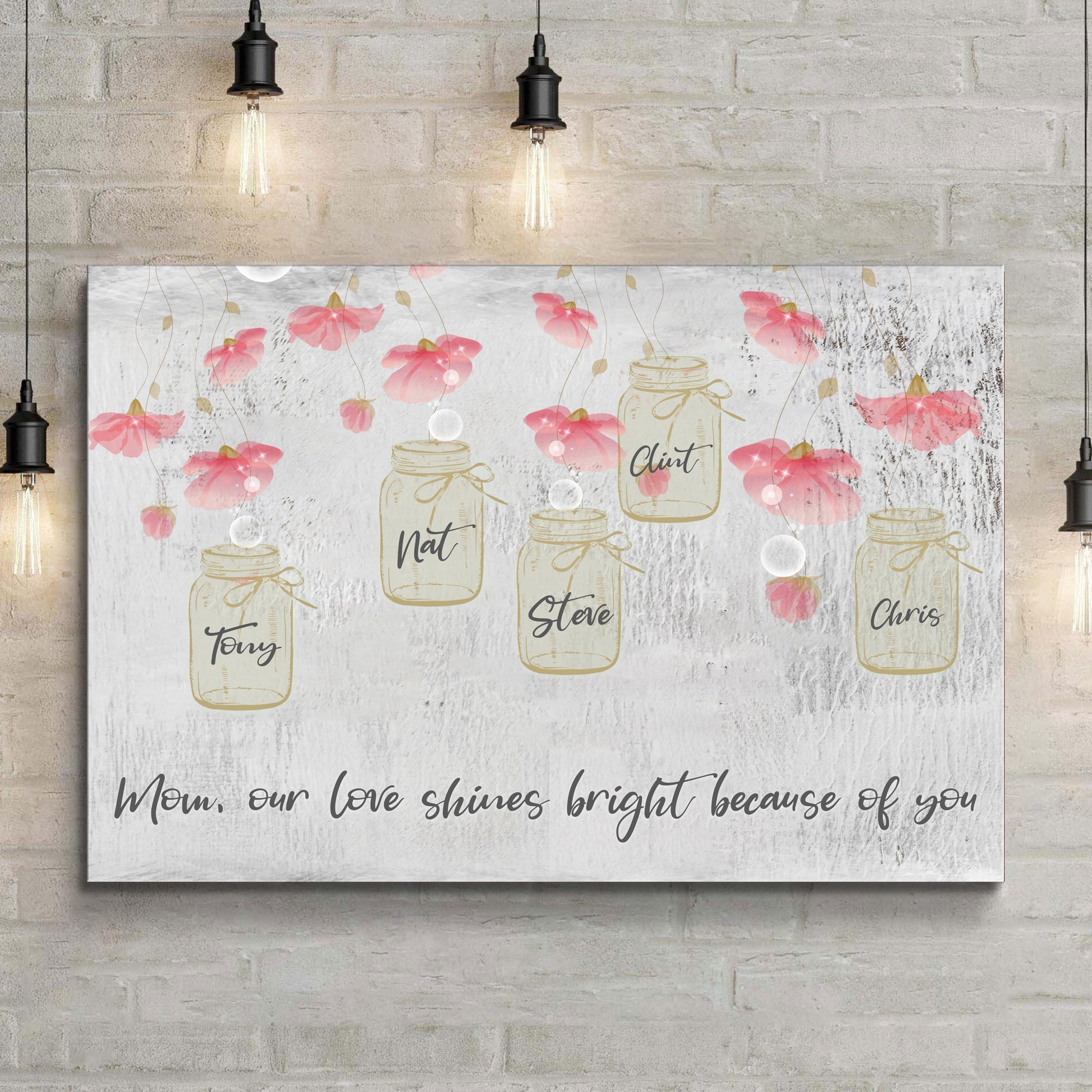 Mom, Our Love Shines Bright Sign  - Image by Tailored Canvases