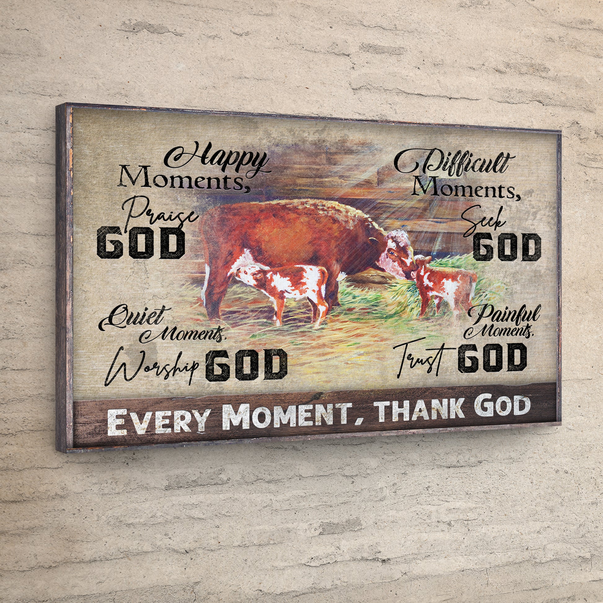 Every Moment Thank God Style 1 - Image by Tailored Canvases