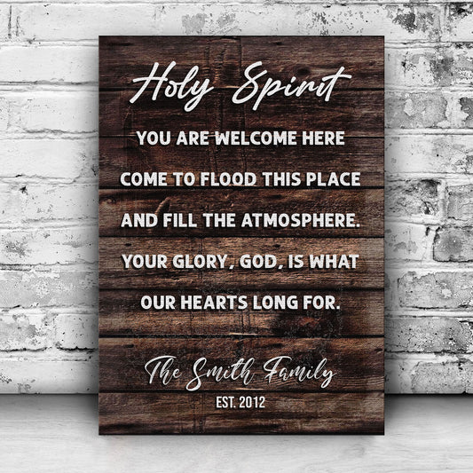 Holy Spirit You Are Welcome Here Sign | Customizable Canvas - Image by Tailored Canvases