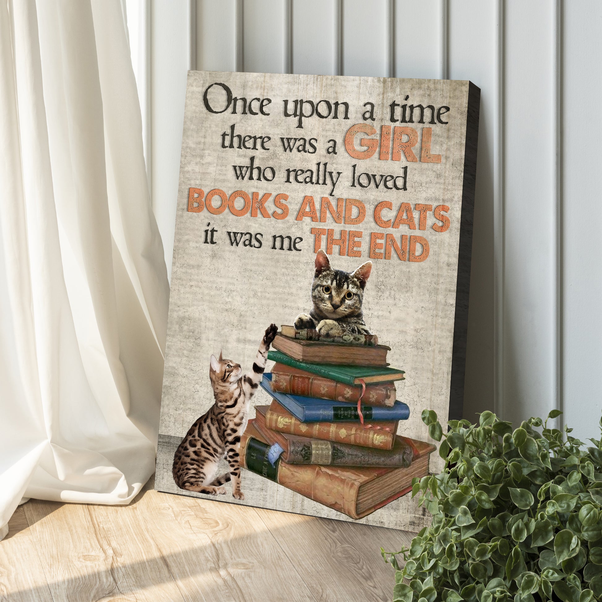 Once Upon A Time There Was A Girl Who Really Loved Books And Cats Sign Style 2 - Image by Tailored Canvases