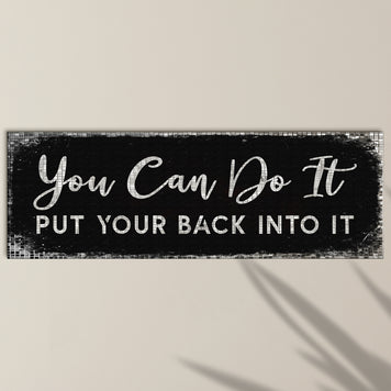 You Can Do It Sign