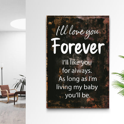I'll Love You Forever Sign II Style 2 - Image by Tailored Canvases