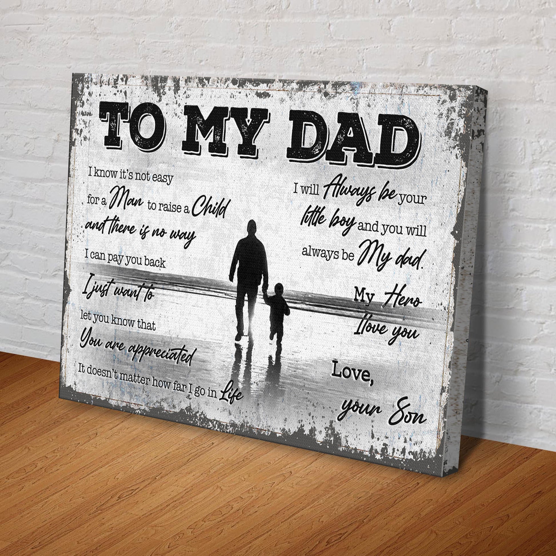I Will Always Be Your Little Boy Happy Father's Day Sign III Style 2 - Image by Tailored Canvases