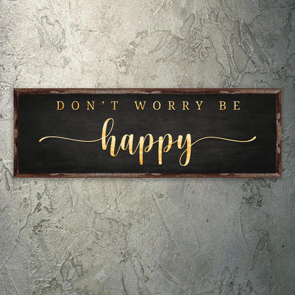 Don't Worry Be Happy Sign Style 1 - Image by Tailored Canvases