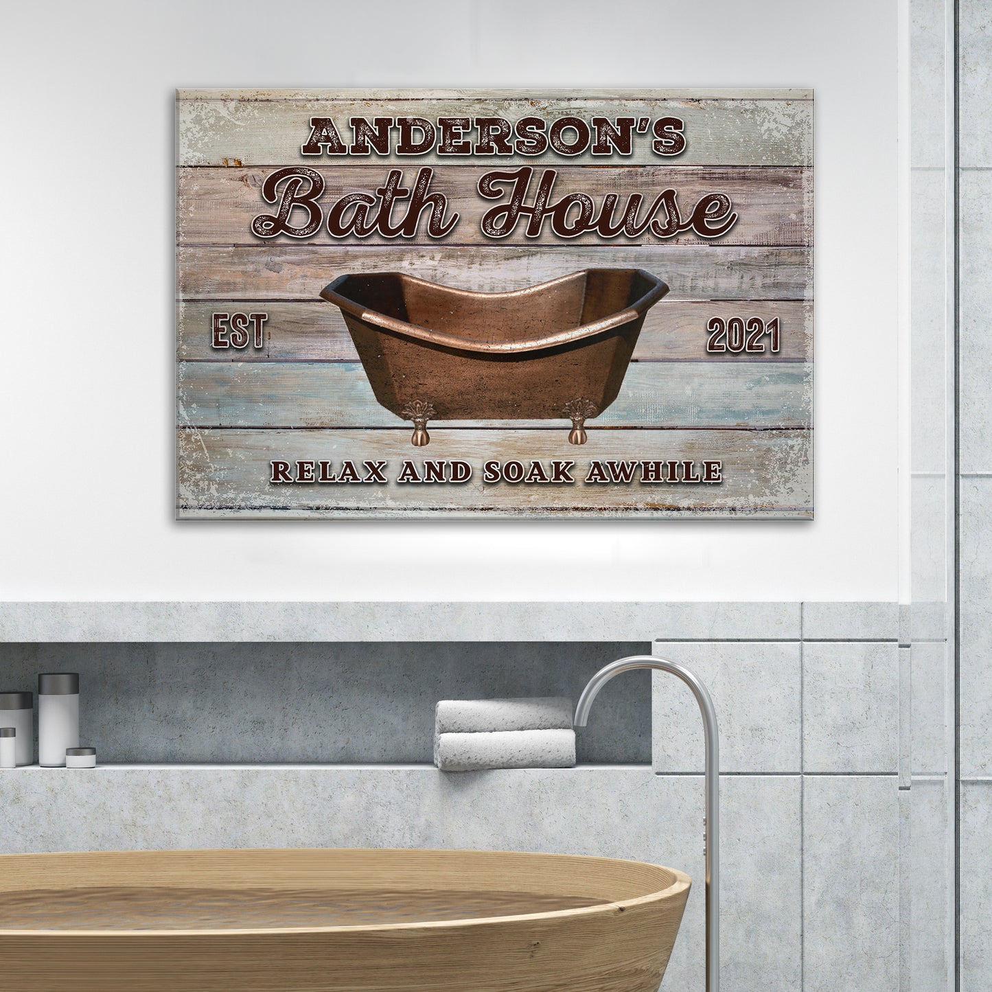 Relax And Soak Awhile Family Bath House Sign II - Image by Tailored Canvases
