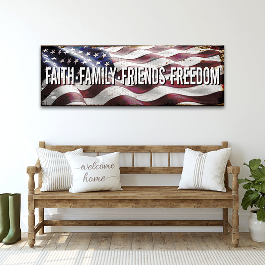 Faith Family Friends Freedom Sign - Image by Tailored Canvases