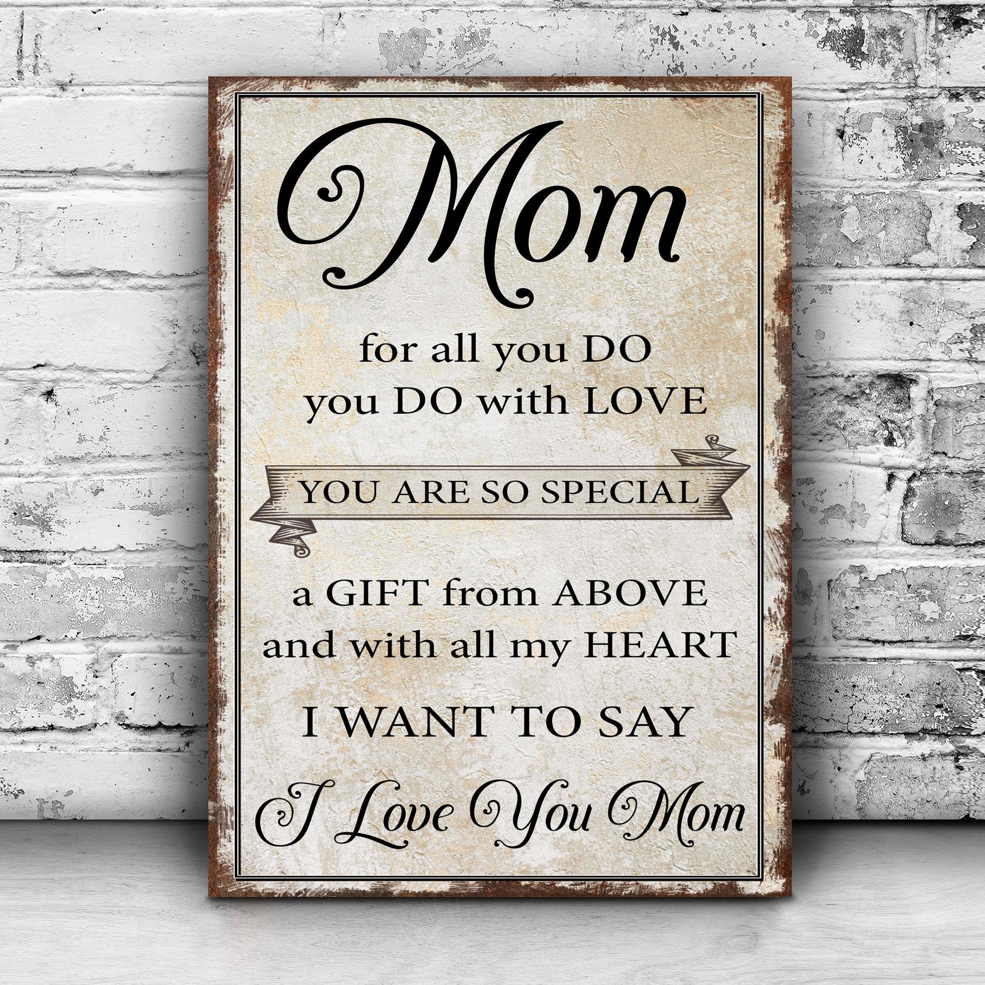 I Love You, Mom Sign II Style 1 - Image by Tailored Canvases