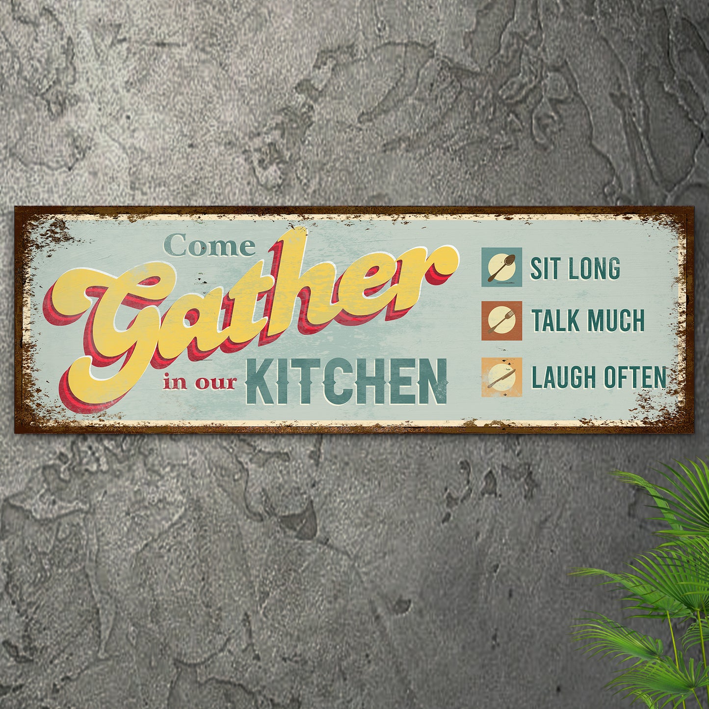 Come Gather In Our Kitchen Sign III Style 1 - Image by Tailored Canvases
