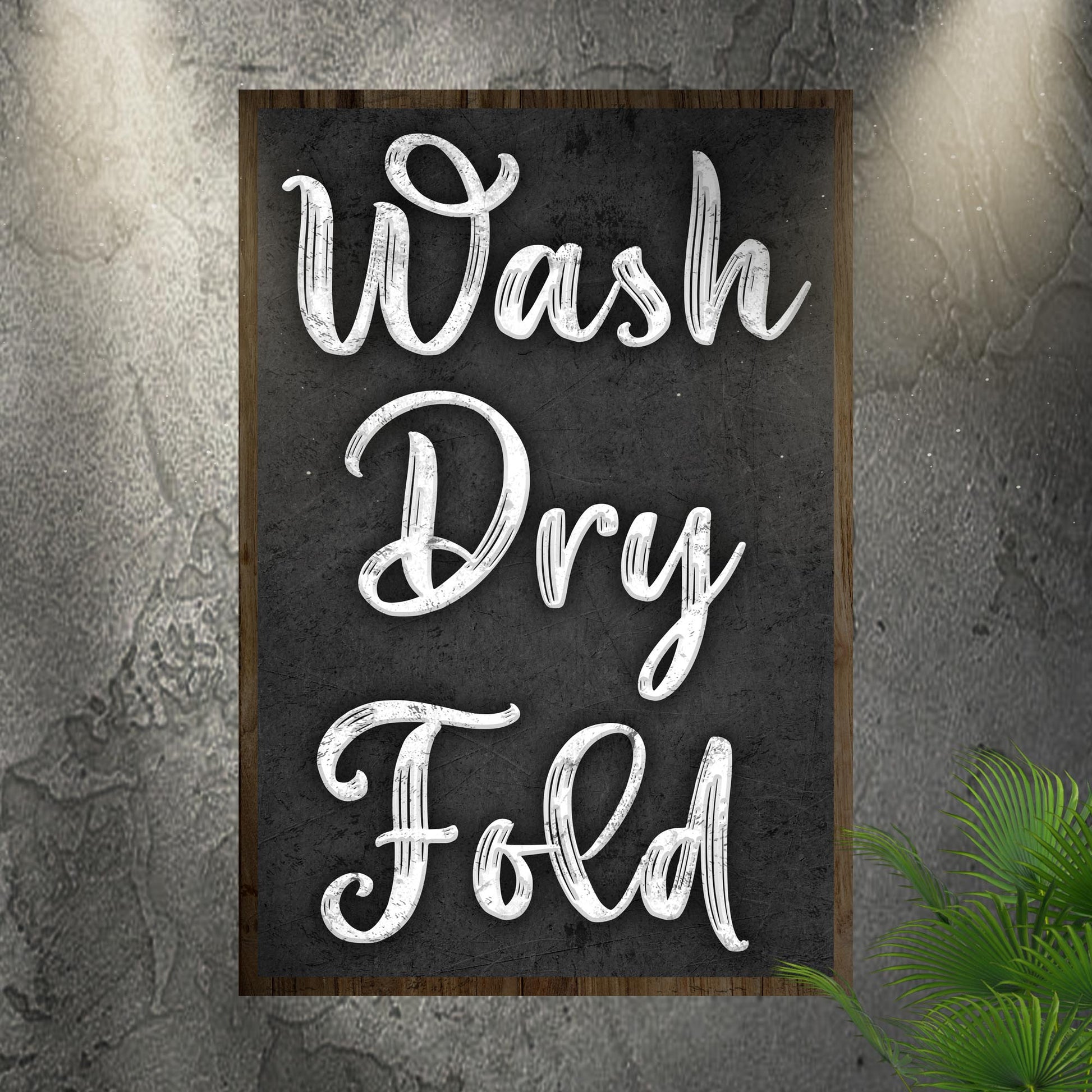 Wash Dry Fold Sign II Style 1 - Image by Tailored Canvases